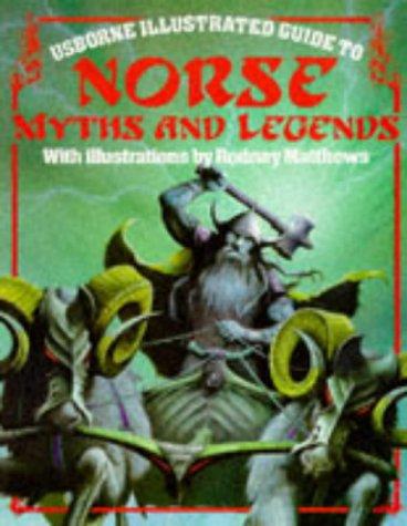 Norse Myths and Legends (Usborne Myths & Legends)