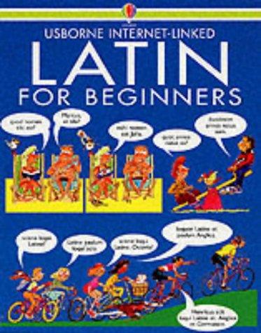 Latin for Beginners: Internet Linked (Language for Beginners Book)