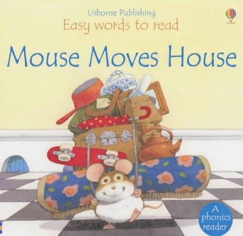 Mouse Moves House (Usborne Easy Words to Read)