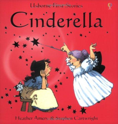 Cinderella (First Stories)