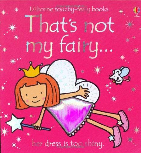 That's not my fairy...
