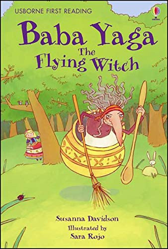 Baba Yaga the Flying Witch (First Reading Series 4)