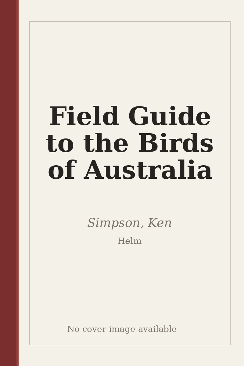 Field Guide to the Birds of Australia - no cover image available