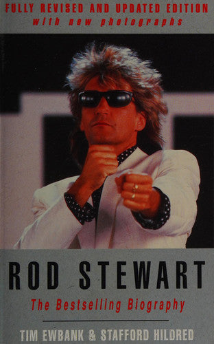 Rod Stewart: The Bestselling Biography