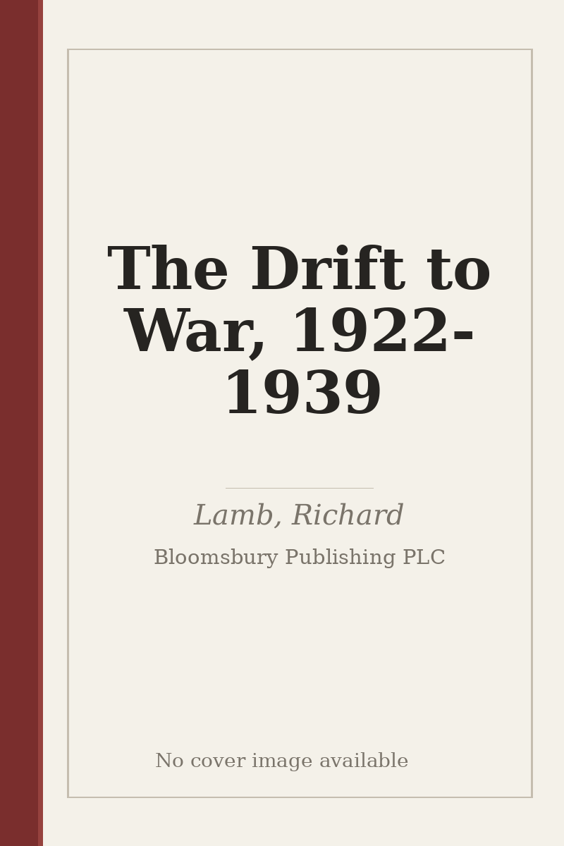 The Drift to War, 1922-1939 - no cover image available