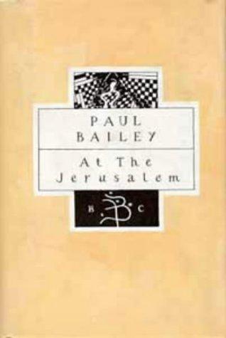 At the Jerusalem (Bloomsbury Classic Series)
