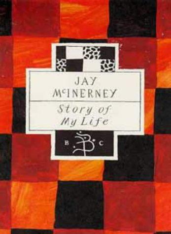 Story of My Life (Bloomsbury Classic Series)