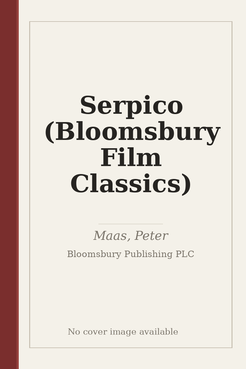 Serpico (Bloomsbury Film Classics) - no cover image available