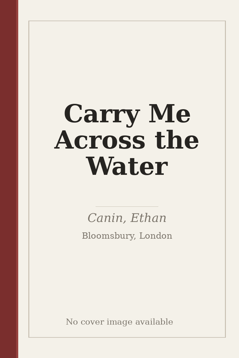 Carry Me Across the Water - no cover image available