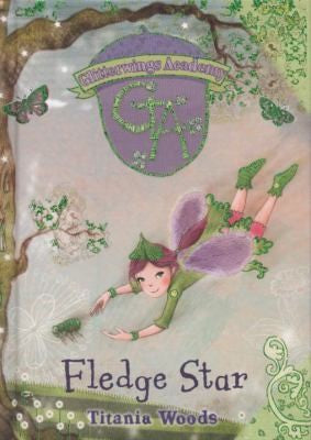 Glitterwings Acadamy: Fledge Star