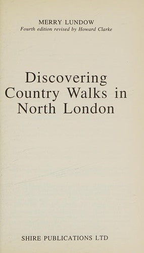 Discovering Country Walks in North London: No. 240 (Discovering S.)
