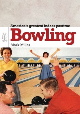 Bowling: 677 (Shire Library USA)