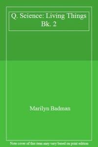 Living Things (Bk. 2) (Q. Science)