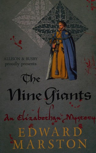 The Nine Giants: The dramatic Elizabethan whodunnit: 4 (Nicholas Bracewell)