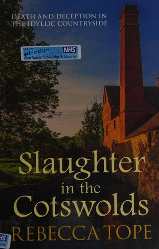 Slaughter in the Cotswolds: The enthralling cosy crime series (Cotswold Mysteries 6)