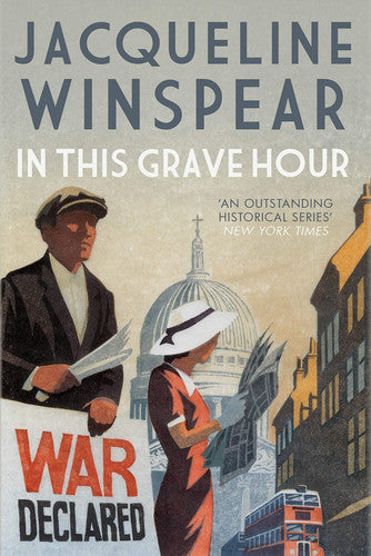 In This Grave Hour (Maisie Dobbs)