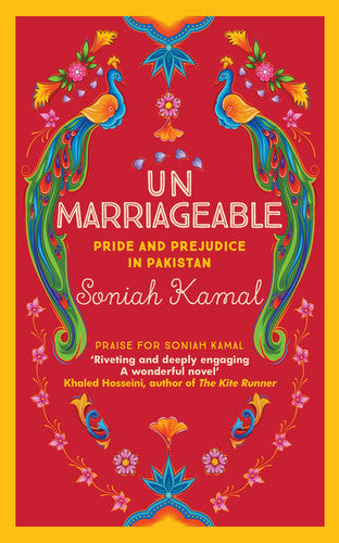 Unmarriageable: Pride and Prejudice in Pakistan