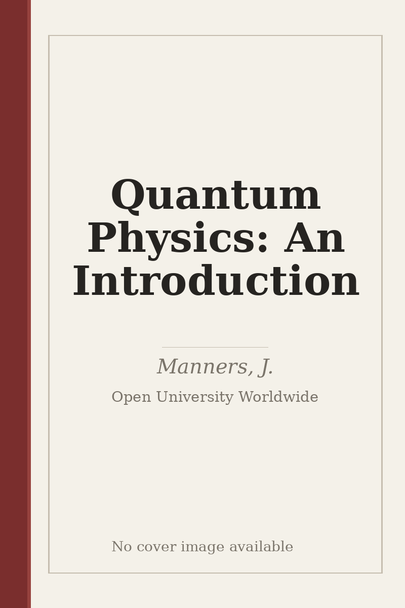 Quantum Physics: An Introduction - no cover image available