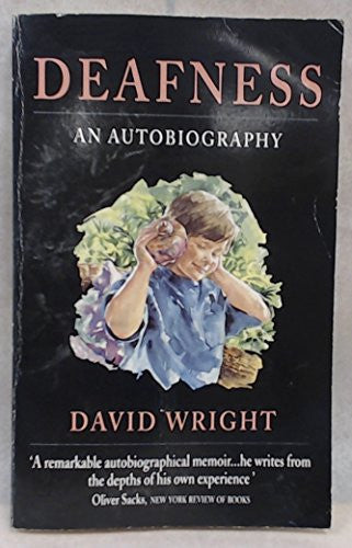 Deafness: An Autobiography