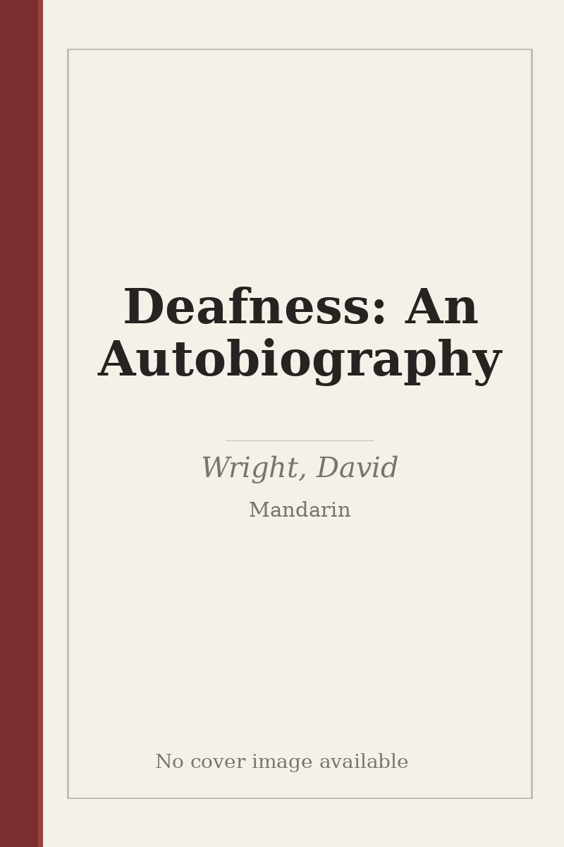Deafness: An Autobiography - no cover image available