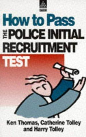 How to Pass the Police Initial Recruitment Test (Testing Series)