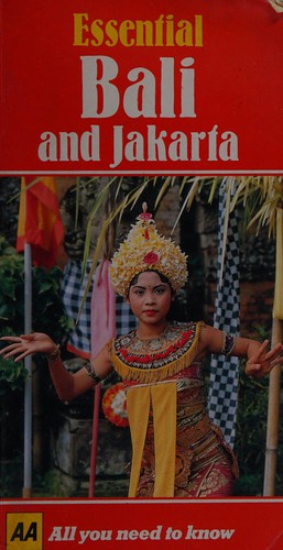 Essential Bali and Jakarta (AA Essential S.)