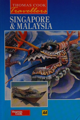 Singapore and Malaysia (Thomas Cook Travellers S.)