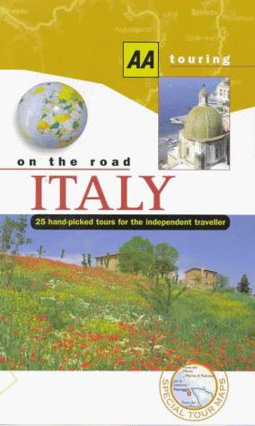 On the Road Italy (AA Touring Guides)