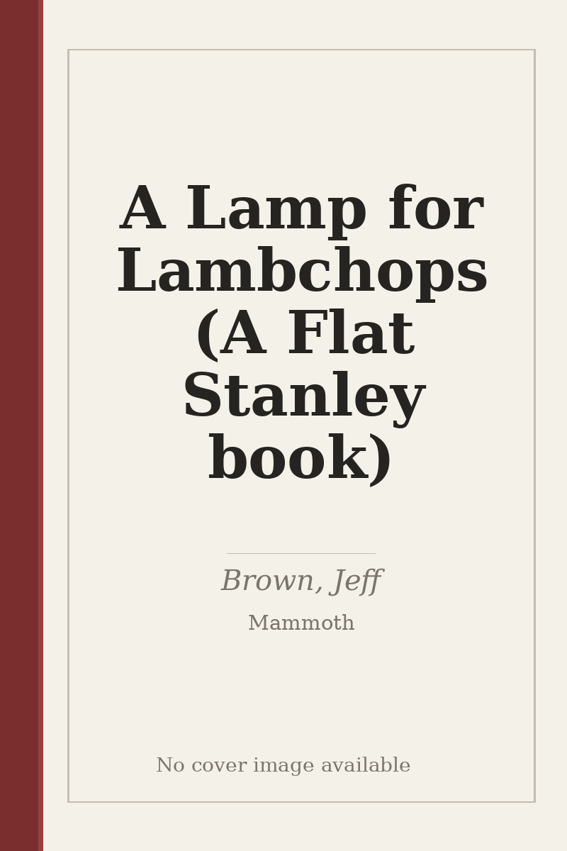 A Lamp for Lambchops (A Flat Stanley book) - no cover image available