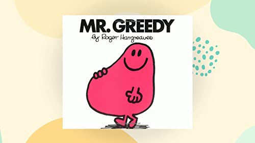 Mr. Greedy (Mr. Men Hardbacks)