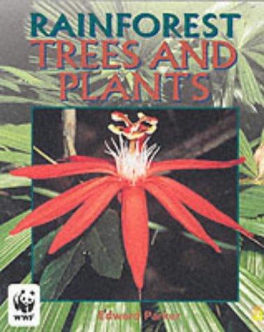Trees and Plants (Rainforests S.)