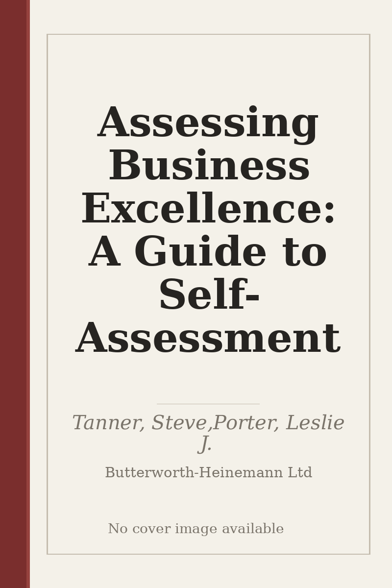 Assessing Business Excellence: A Guide to Self-Assessment - no cover image available