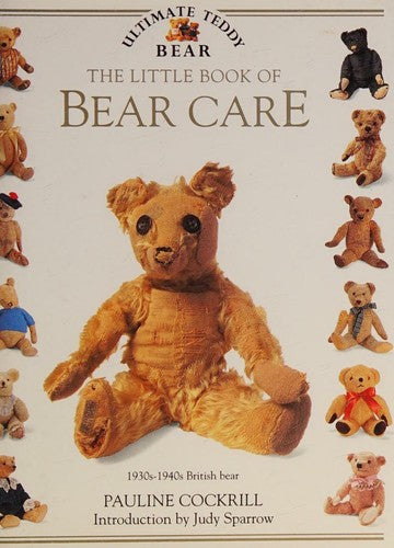 Little Teddy Bear Library: Bear Care