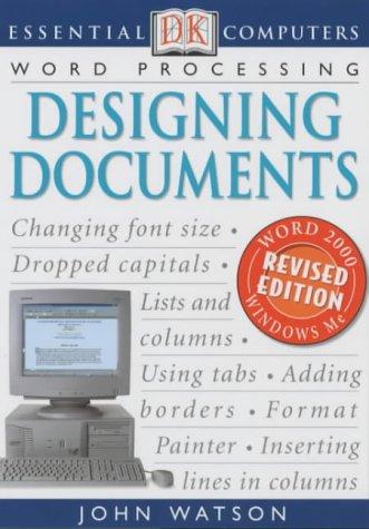 Essential Computers: Designing Documents