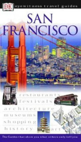 DK Eyewitness Travel Guide: San Francisco