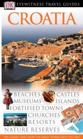 DK Eyewitness Travel Guide: Croatia