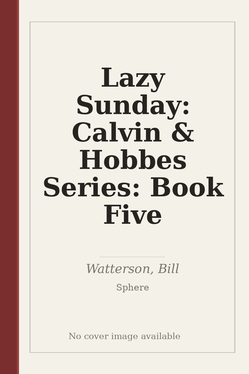 Lazy Sunday: Calvin & Hobbes Series: Book Five - no cover image available