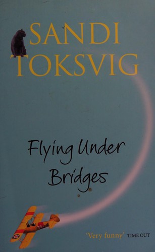 Flying Under Bridges