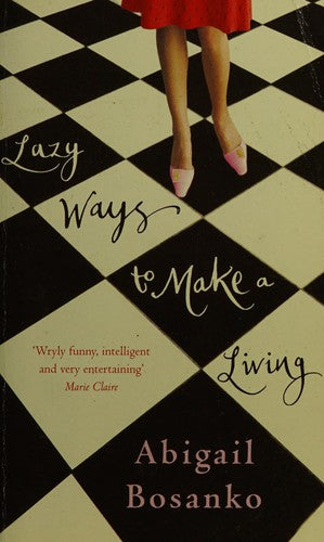 Lazy Ways to Make A Living
