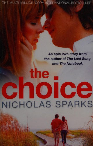 The Choice: Nicholas Sparks