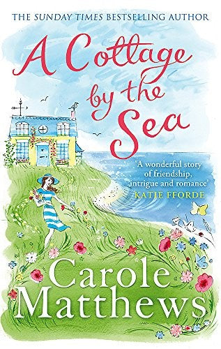 A Cottage by the Sea: A fan favourite from the Sunday Times bestseller
