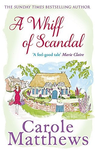 A Whiff of Scandal: The hilarious book from the Sunday Times bestseller