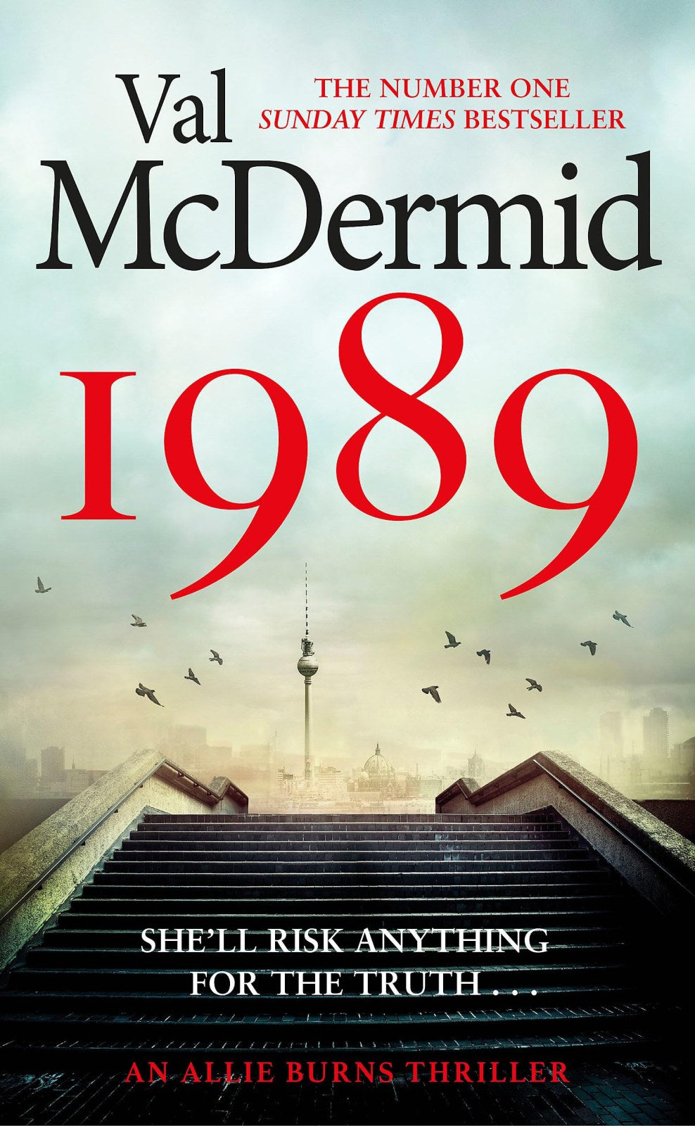 1989: Val McDermid (Allie Burns, 2)