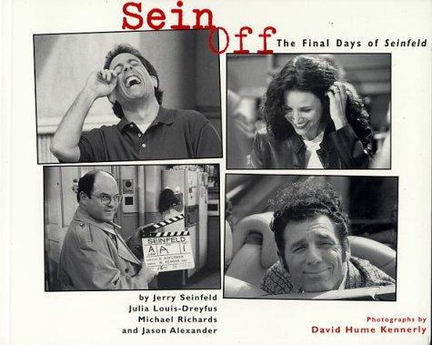 Sein Off: The Final Days of "Seinfeld"