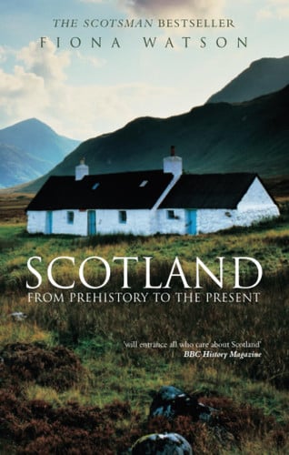 Scotland from Prehistory to Present