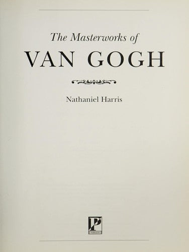 The Masterworks of Van Gogh