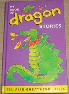 Dragon (My Big Story Book S.)