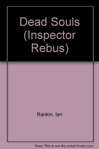 Dead Souls: 10 (Inspector Rebus)