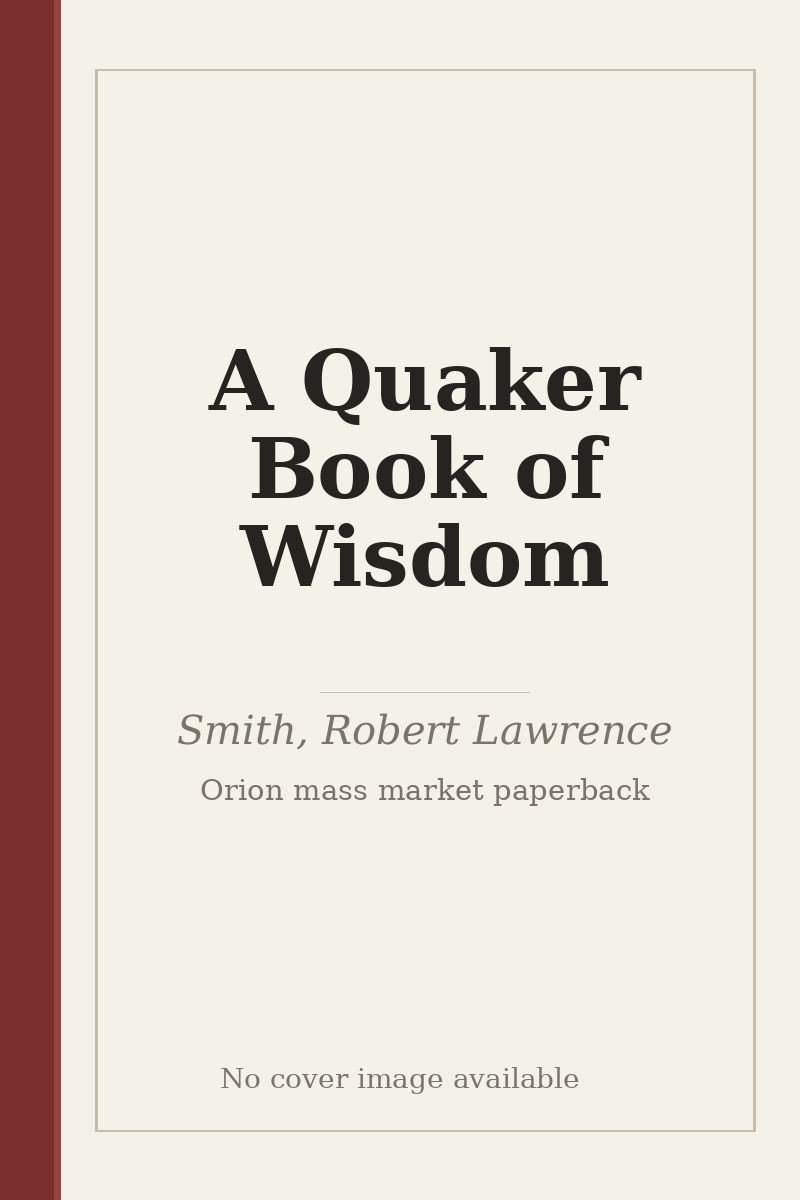 A Quaker Book of Wisdom - no cover image available