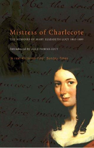 Mistress Of Charlecote: Mistress of Charlecote (PB)